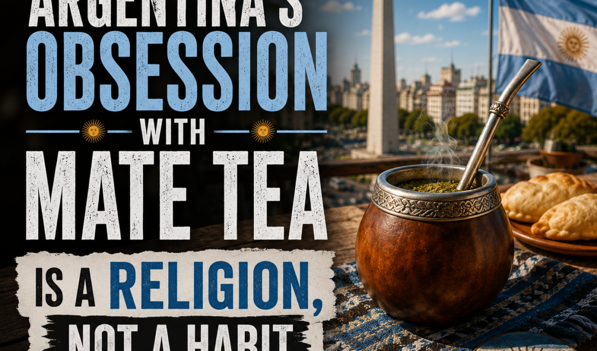 Argentina’s Obsession With Mate Tea Is a Religion, Not a Habit